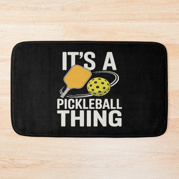 Item preview, It's a Pickleball Thing Bold designed and sold by ProudForFunny.
