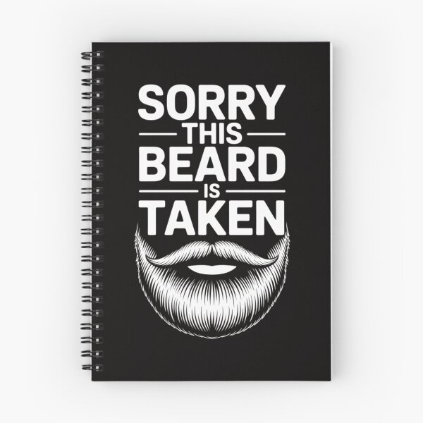 Item preview, Sorry This Beard is Taken Valentines Day for Him designed and sold by ForestMmost.