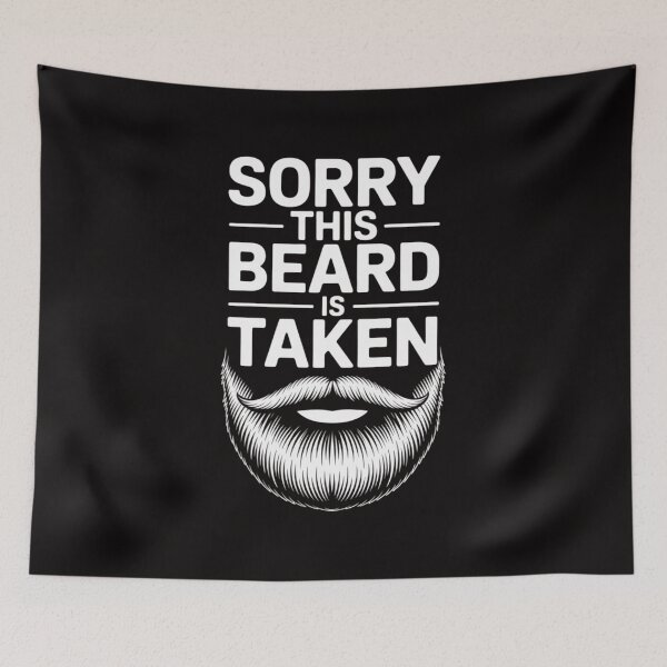 Item preview, Sorry This Beard is Taken Valentines Day for Him designed and sold by ForestMmost.