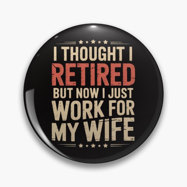 Item preview, Retirement For Retired Men Husband Dad Retirees designed and sold by ForestMmost.