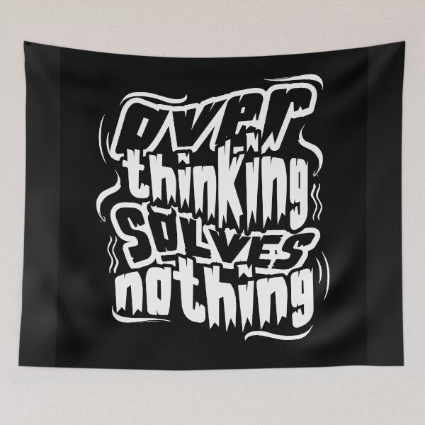 Item preview, Over thinking solves nothing  designed and sold by OneBreathArt.