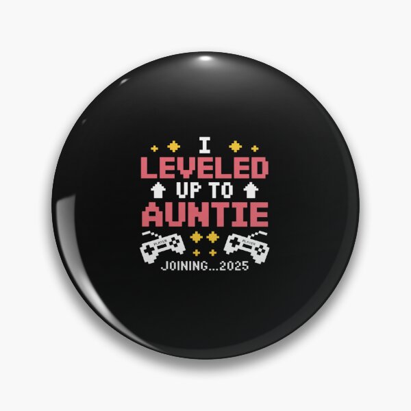 Item preview, Cute I Leveled Up to Aunt 2025 Promoted to Auntie 2025 Gamer designed and sold by TAYLOROUSDALE.