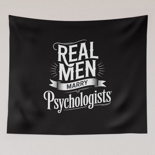 Item preview, Real Men Marry Psychologists for Husband designed and sold by berniceschm.