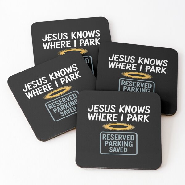 Item preview, Jesus Knows Where I Park Saved Parking Sign designed and sold by ProudForFunny.