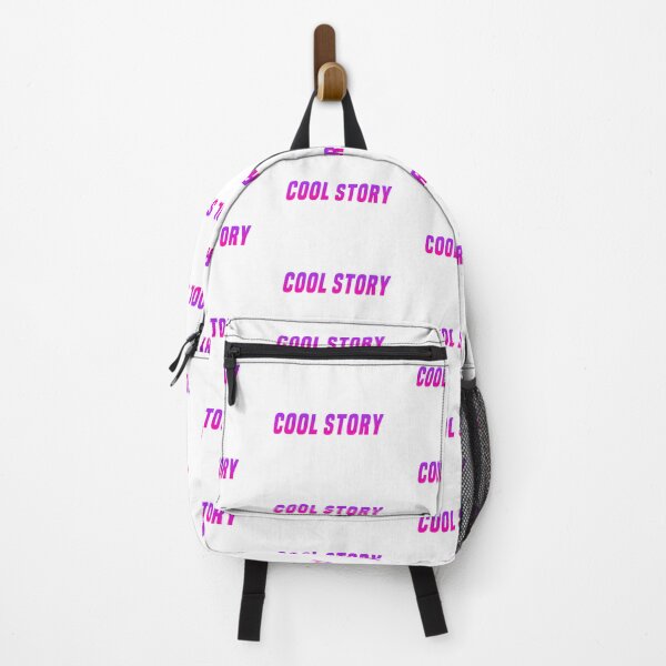 Item preview, Cool Story, Pink Funny Sarcasm designed and sold by Memes N Lore .