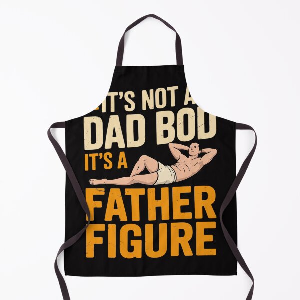 Item preview, Not Dad Bod Its A Father Figure Fathers Day Daddy Papa designed and sold by berniceschm.