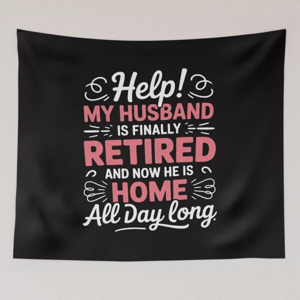 Item preview, My Husband Is Finally Retired Retirement For Wife designed and sold by berniceschm.