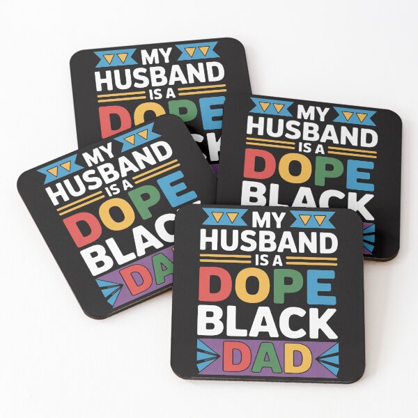 Item preview, My Husband Is A Dope Black Dad designed and sold by berniceschm.