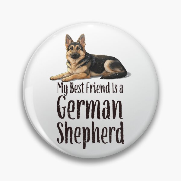 Item preview, My Best Friend Is a German Shepherd | Mon Meilleur Ami est un Berger Allemand designed and sold by FrancophileFun.