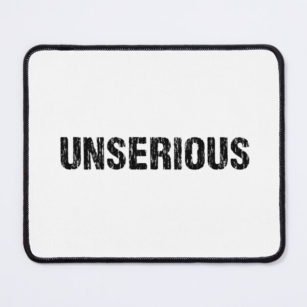 Item preview, Unserious, Gritty designed and sold by Memes N Lore .