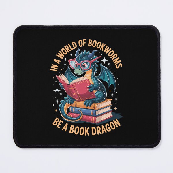 Item preview, In A World Of Bookworms Be A Book Dragon designed and sold by kallerqptart.