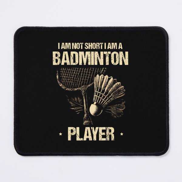 Item preview, I Am Not Short I Am A Badminton Player Racket Shuttlecock designed and sold by caiknelinex.