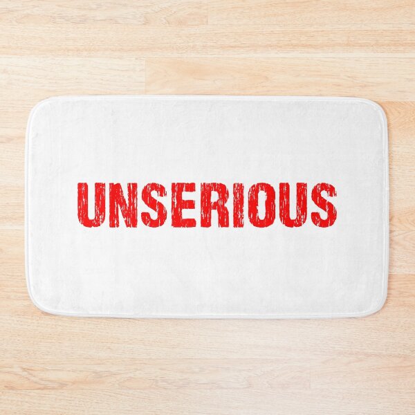 Item preview, Unserious, Red Gritty designed and sold by Memes N Lore .