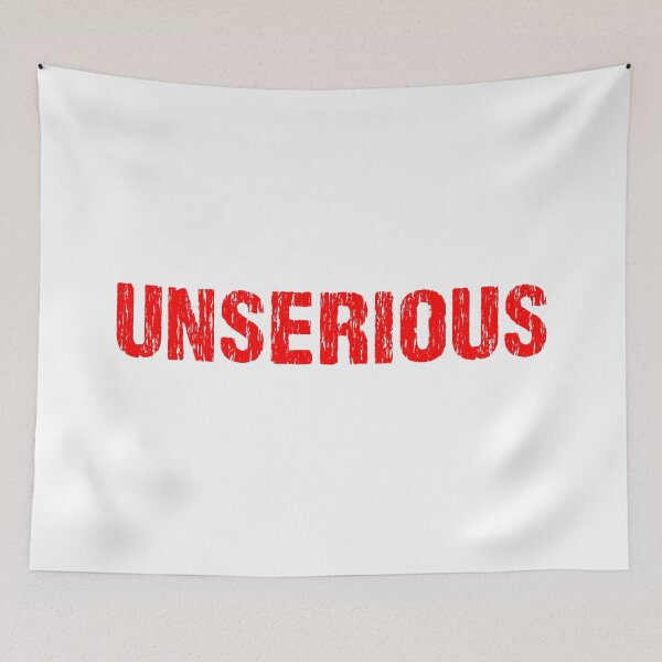 Item preview, Unserious, Red Gritty designed and sold by Memes N Lore .