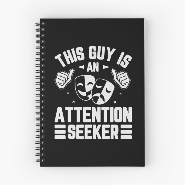 Item preview, This Guy Is An Attention Seeker designed and sold by caiknelinex.