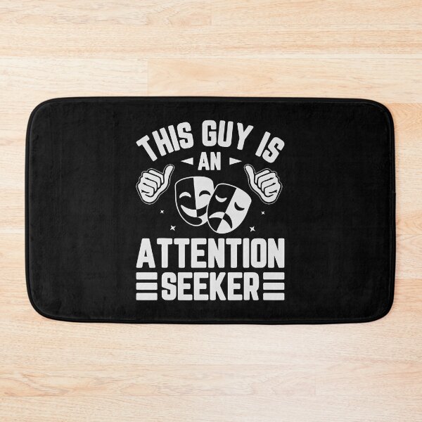 Item preview, This Guy Is An Attention Seeker designed and sold by caiknelinex.