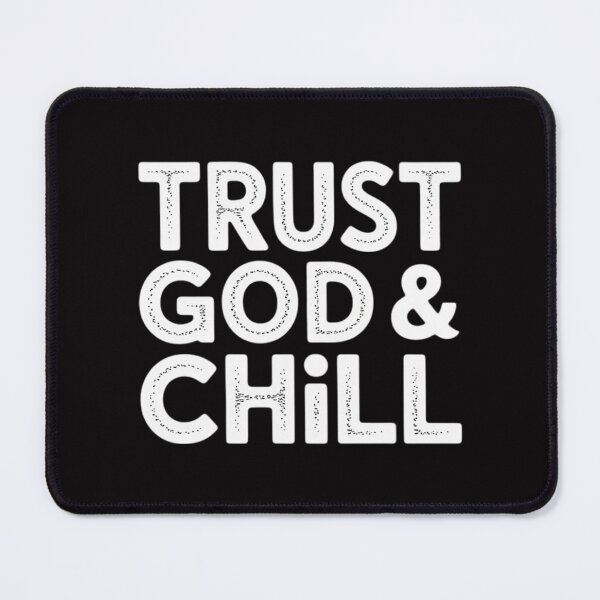 Item preview, Trust God & Chill church believer designed and sold by sonlylya.