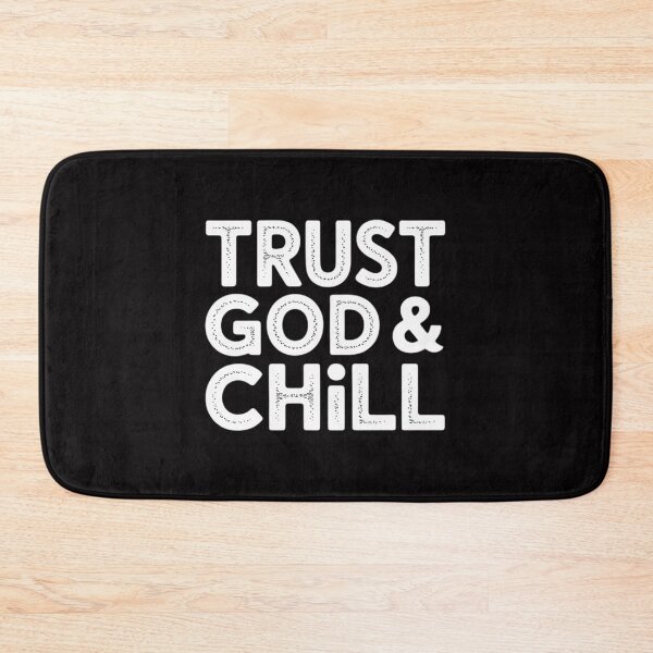 Item preview, Trust God & Chill  church believer designed and sold by sonlylya.