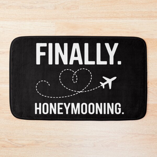 Item preview, finally honeymooning couples honeymoon matching honeymoonin designed and sold by sonlylya.