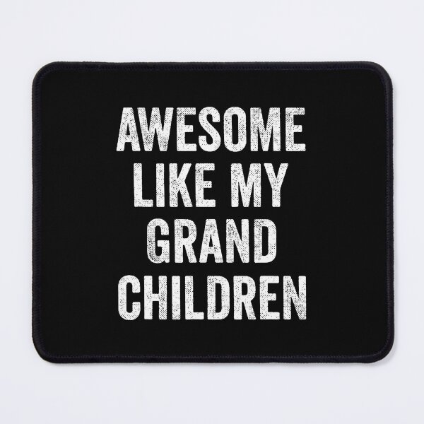 Item preview, Awesome Like My Grandchildren designed and sold by caiknelinex.