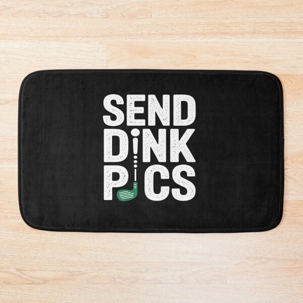 Item preview, Dink Master 'Send Dink Pics' Pickleball Proclamation designed and sold by Rackaam.