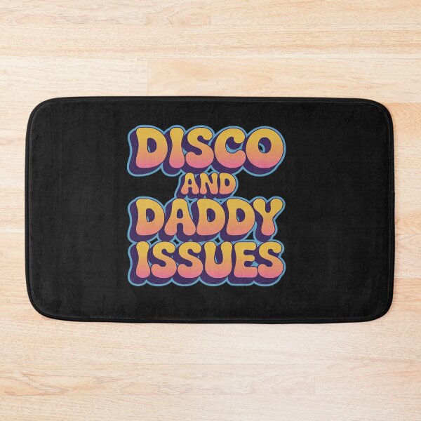 Item preview, Disco And Daddy Issues designed and sold by Rackaam.