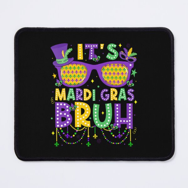 Item preview, It's Mardi Gras Bruh Meme Greeting Boys ns designed and sold by heupelipocko.