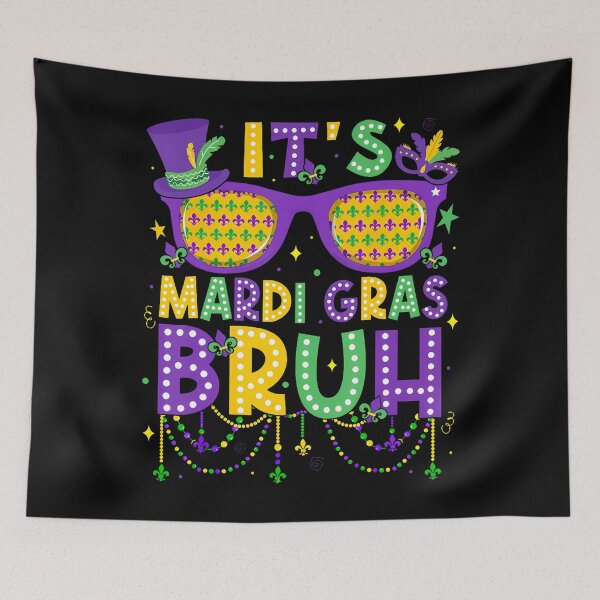 Item preview, It's Mardi Gras Bruh Meme Greeting Boys ns designed and sold by heupelipocko.