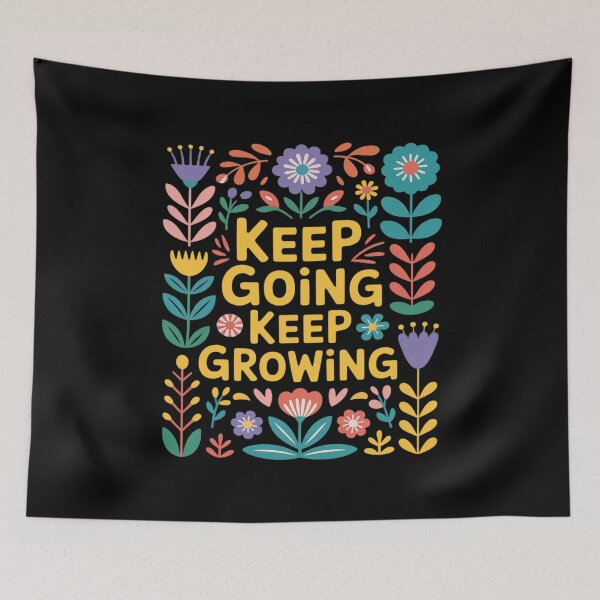 Item preview, Keep Going Keep Growing Spring Flowers Gardener Gardening designed and sold by Libbysharts.