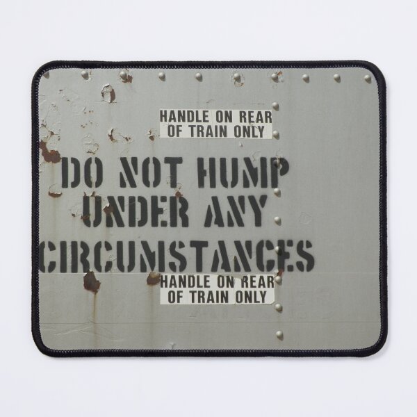 Item preview, Do Not Hump designed and sold by Robert Ball.
