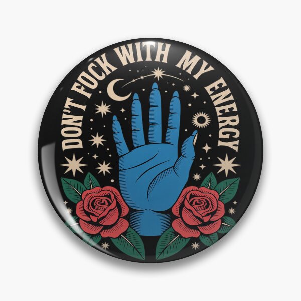 Item preview, Don't Fuck With My Energy Celestial Vibes, Sweary Spiritual designed and sold by Rackaam.