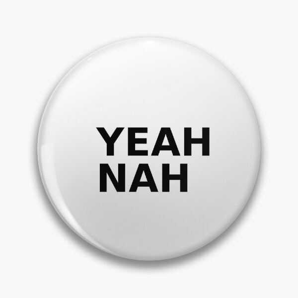 Item preview, Yeah Nah Australian Attitude Tee designed and sold by VineetHassija.