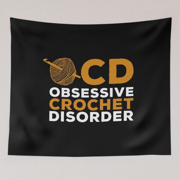 Item preview, I Have OCD, Obsessive Crochet Disorder designed and sold by kalyaidriza.