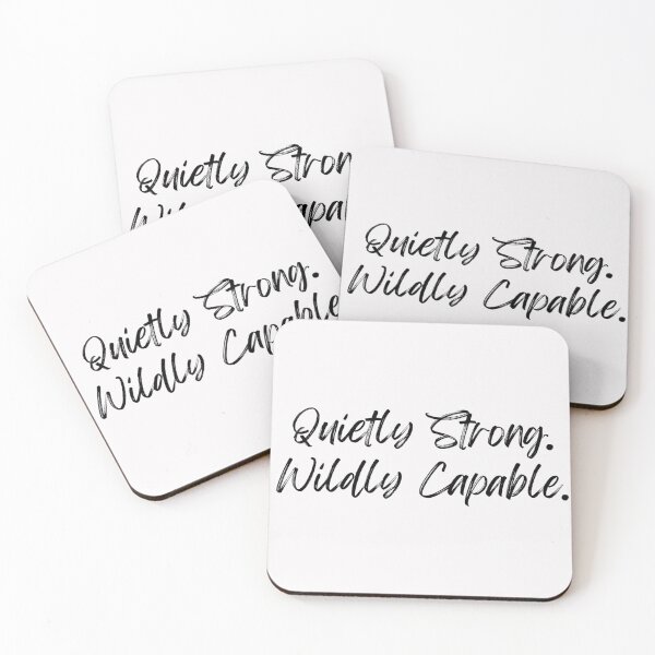 Item preview, Quietly Strong Wildly Capable | Motivational Empowerment Quote | Inspirational Quote designed and sold by Doart76.