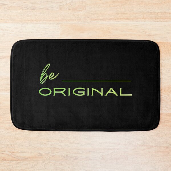 Item preview, Be Original Minimal Quote designed and sold by NxtGenDesigns.