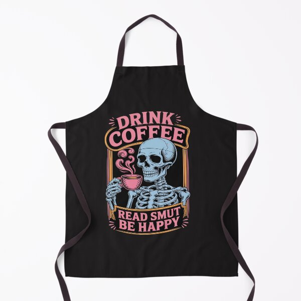 Item preview, Drink Coffee Read Smut Be Happy - Smut Reader designed and sold by tkhrbika.