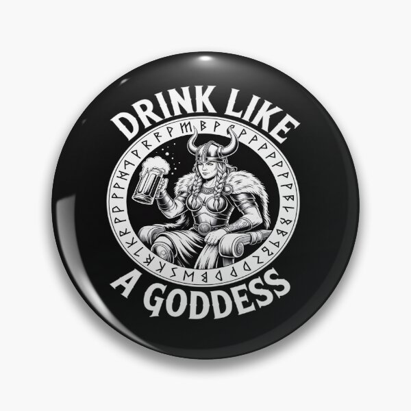 Item preview, Drink Like A Goddess Funny Beer Drinking Viking Freyja designed and sold by tkhrbika.