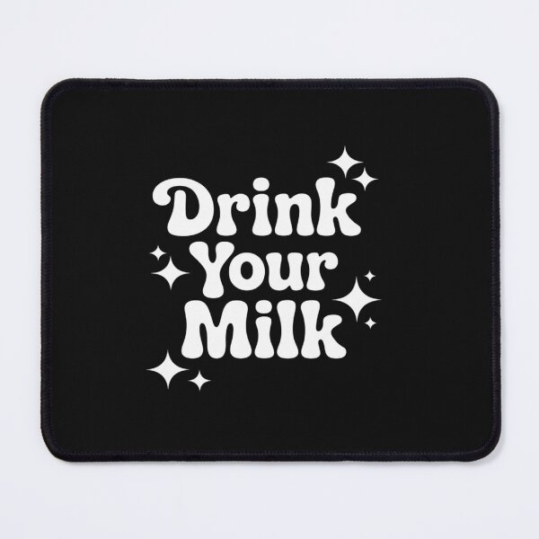 Item preview, Drink Your Milk Humor Joke Hilarious designed and sold by tkhrbika.