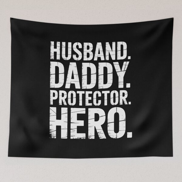 Item preview, Husband Daddy Protector Hero Strong Father Quote designed and sold by flagylART.