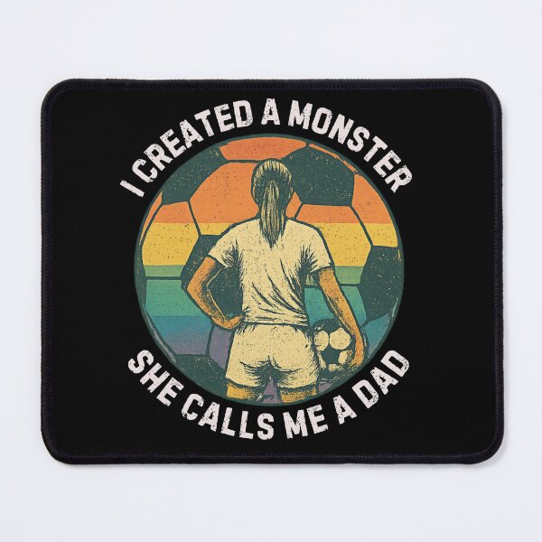 Item preview, I Created a Monster She Calls Me a Dad Vintage Soccer Father Quote designed and sold by flagylART.