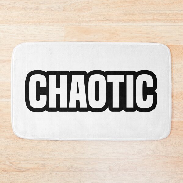 Item preview, Chaotic, Outline Bold designed and sold by Memes N Lore .