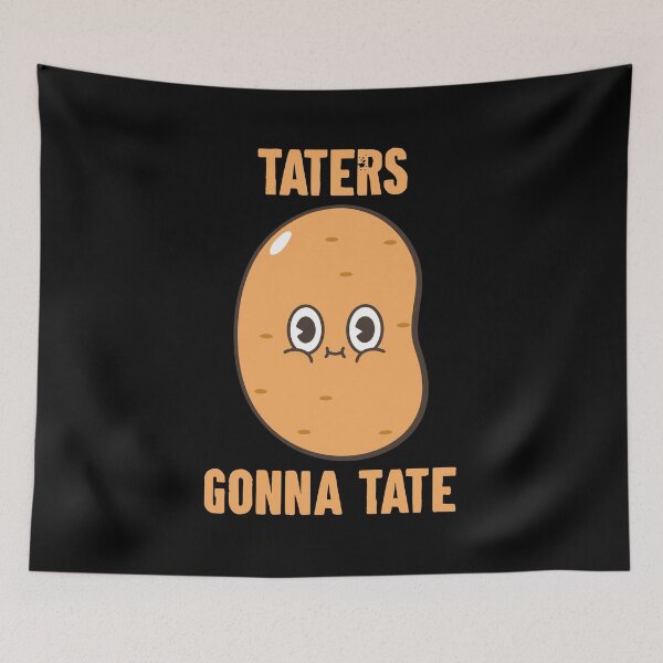 Item preview, Taters Gonna Tate - Funny Potato designed and sold by karnikavoriz.