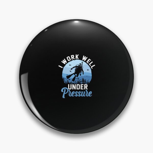 Item preview, I Work Well Under Pressure Scuba Diving Scuba Diver designed and sold by cordfried3h.