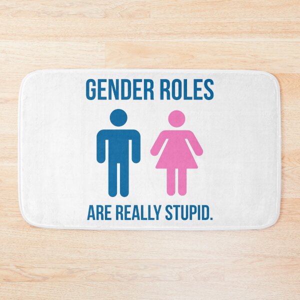 Item preview, Gender roles are really stupid.  designed and sold by Rachel the Artist .
