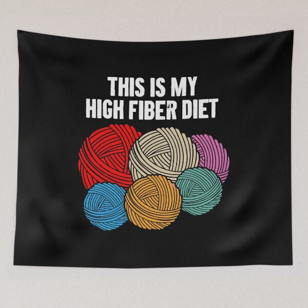 Item preview, This is My High Fiber Diet - Funny Knitting designed and sold by karnikavoriz.