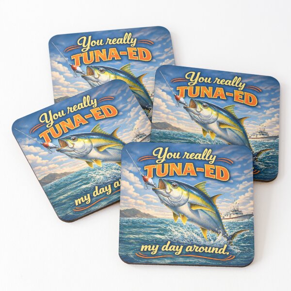 Item preview, You really tuna-ed my day around. designed and sold by easyesells.