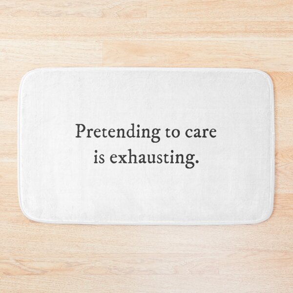 Item preview, Pretending to care is exhausting. - Underdog Quirky Witty Funny Cool Minimalist Typography designed and sold by GraTEEtude.