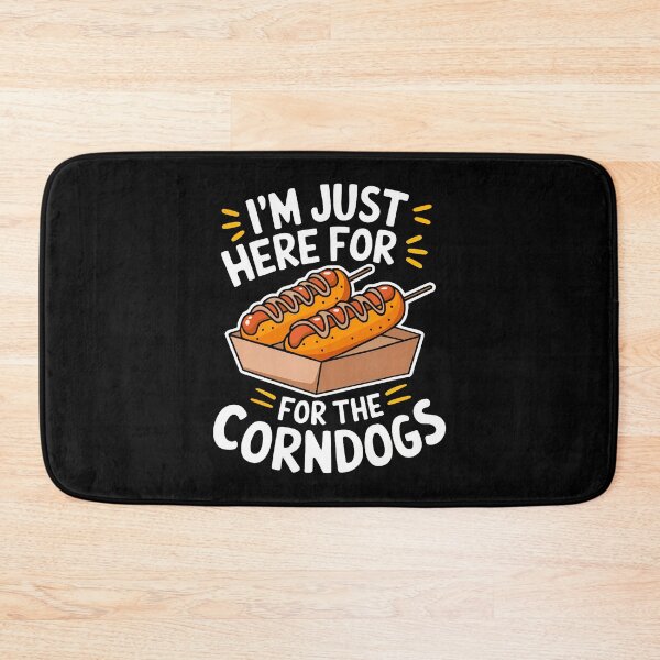 Item preview, I'M Just Here For The Corndogs designed and sold by hattazillsu.