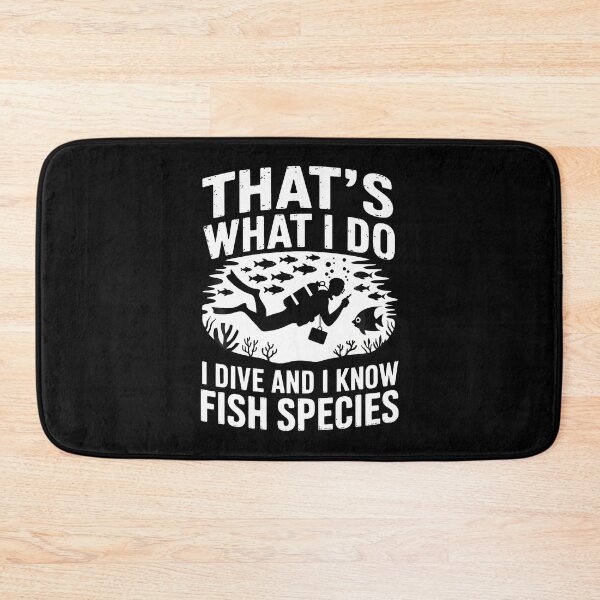 Item preview, I Dive And Know Fish Species Diver Scuba Diving designed and sold by hattazillsu.