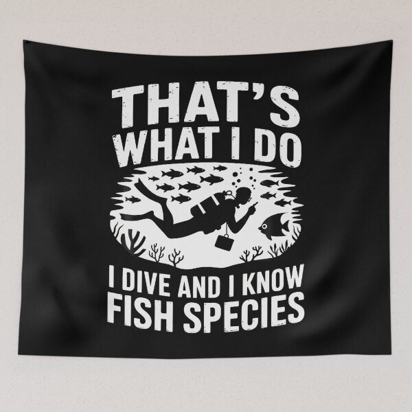Item preview, I Dive And Know Fish Species Diver Scuba Diving designed and sold by hattazillsu.